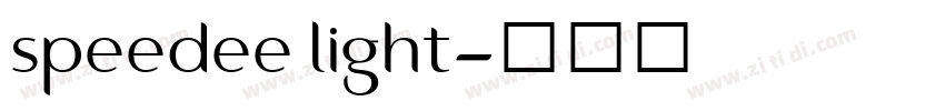speedee light字体转换